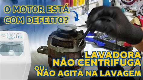 Maquina de lavar travada não centrifuga não agita como testar o motor