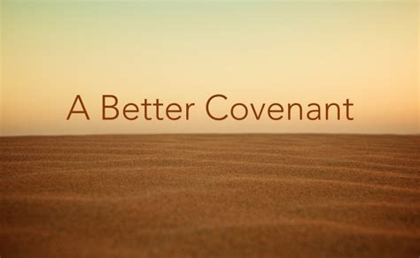 A Better Covenant Barabbas Road Church In San Diego Ca