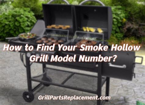 How To Find Your Smoke Hollow Grill Model Number Grillpartsreplacement Online Bbq Parts