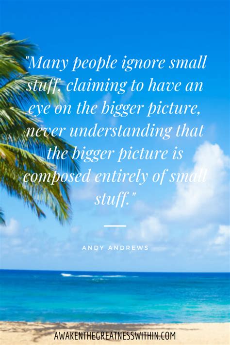 35 Inspirational Andy Andrews Quotes On Success | AwakenTheGreatnessWithin