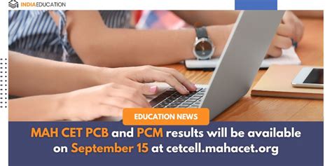 Mah Cet Pcb And Pcm Results Will Be Available On September At