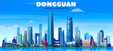 Free Vector | Dongguan city China skyline with panorama in blue background Vector Illustration ...