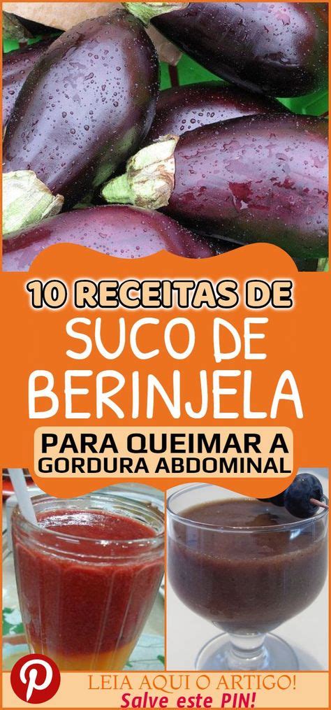 Suco de Berinjela Para Queimar a Gordura Abdominal em poucos dias Além