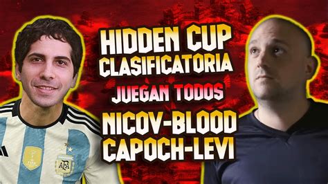 Hidden Cup V Juegan Nicov Capoch Nahue Fedex Hearttt Y Kingstone