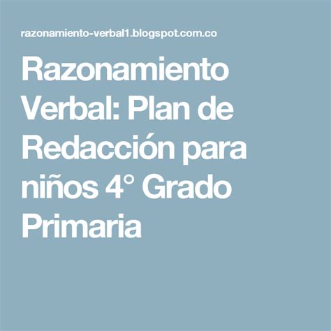 Razonamiento Verbal Plan De Redacci N Para Ni Os Grado Primaria