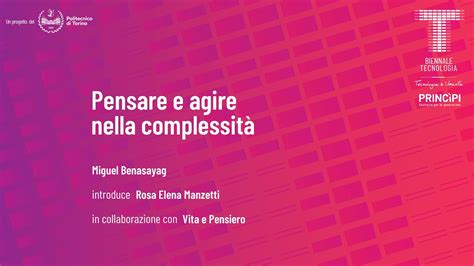 Pensare E Agire Nella Complessit Miguel Benasayag Rosa Elena