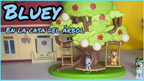 Bluey y Bingo en la casa del árbol bluey and Bingo play in the