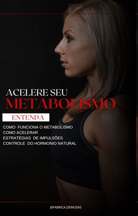 Acelere Seu Metabolismo Jackelliny Silva De S Hotmart