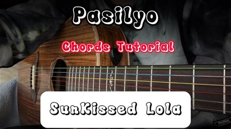 Pasilyo Sunkissed Lola Acoustic Chords Tutorial Youtube