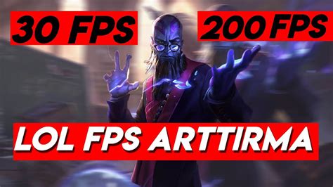 LOL EN DETAYLI FPS ARTTIRMA LOL FPS ARTTIRMA YouTube