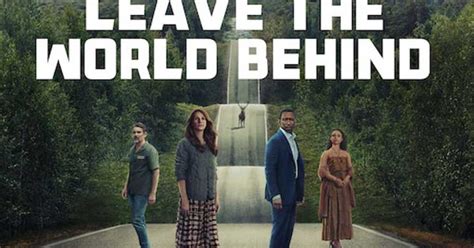 Leave the World Behind (A Netflix Original)