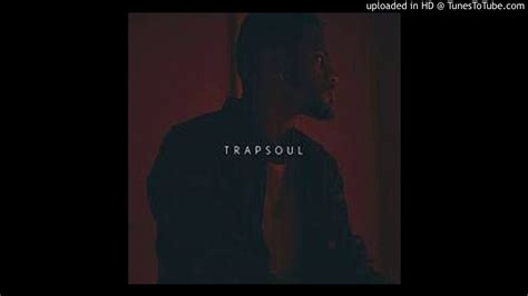 Bryson Tiller Trapsoul Type Beat Don T Prod Hxnk Youtube