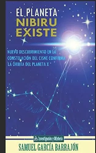 El Planeta Nibiru Existe Nuevo Descubrimiento En La Constel Meses