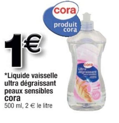 Promo Liquide Vaisselle Ultra D Graissant Peaux Sensibles Cora Chez Cora