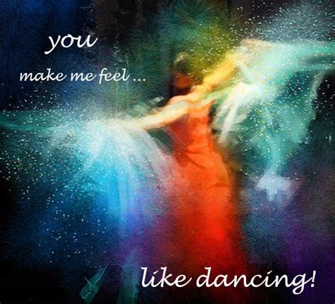 You Make Me Feel Like Dancing. Free I Love You eCards, Greeting Cards | 123 Greetings