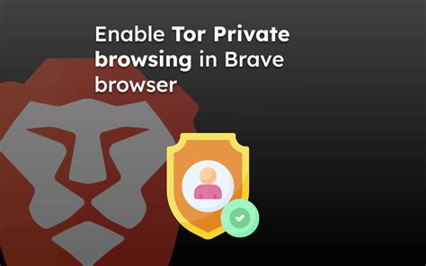 How To Use Brave Tor Browsing To Hide Ip On Computer