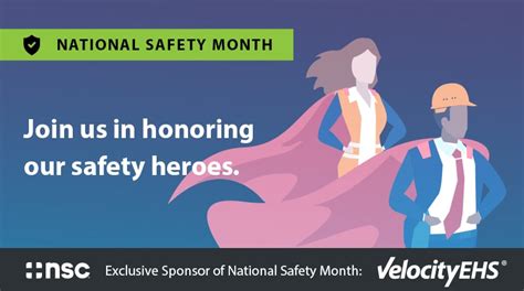 Velocityehs The Exclusive Sponsor Of National Safety Month Velocityehs