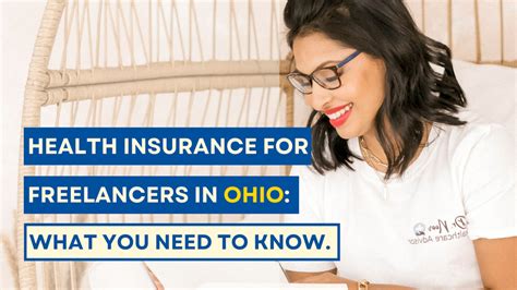 Health Insurance For Freelancers In Ohio What You Need To Know Dr Noor Healthcare Advisor