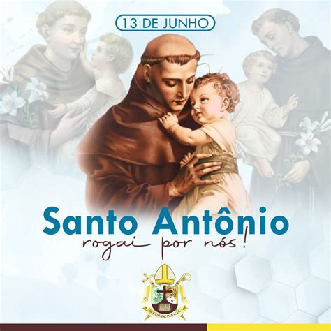 De Junho Dia De Santo Ant Nio Diocese De Paracatu