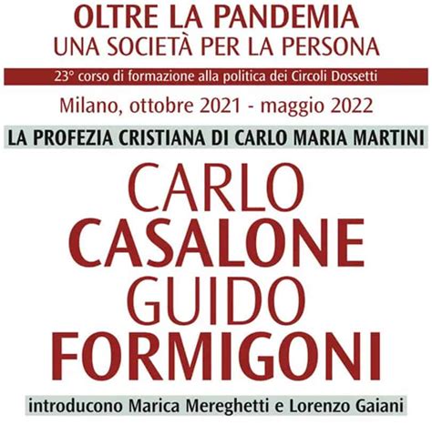 Carlo Casalone E Guido Formigoni Ai Circoli Dossetti Su La Profezia