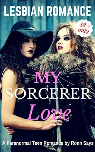 My Sorcerer Love Lesbian Romance Lesbian Fiction Lesbian Paranormal