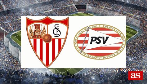 Sevilla Psv Resultado Resumen Y Goles