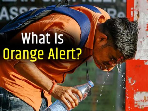 Orange Alert In Delhi What Does It Mean