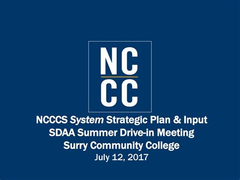 Ncccs System Strategic Plan And Input Sdaa Summer Drive In Meeting Ppt Download