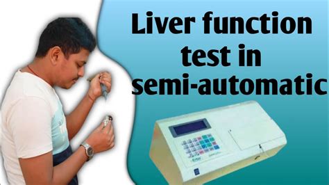 Liver Function Testlft Bilirubin Semi Automated Enzyme Protein