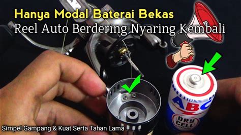 Cara Memperbaiki Reel Pancing Yang Tidak Bisa Berdering Clicker Rusak