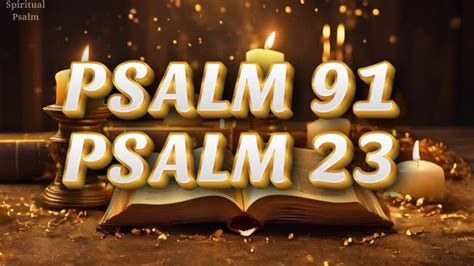 Psalm And Psalm The Two Most Powerful Prayers In The Bible