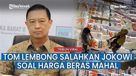 Jawaban Istana Soal Tom Lembong Sebut Beras Mahal Karena Jokowi Youtube