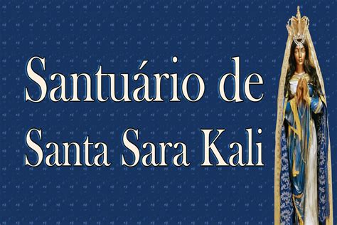 Quem Santa Sara Kali Povo Cigano