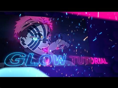 Advanced Glow Tutorial Like Neptun Alight Motion Tutorial Amv