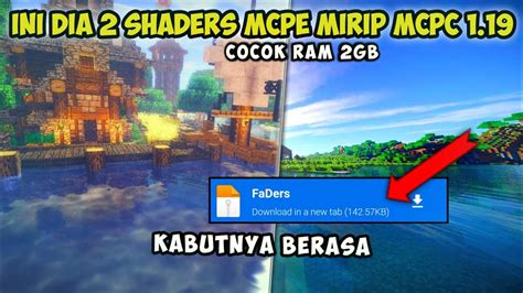 Busett Ini Dia Shaders Mcpe Mirip Mcpc Ringan Banget Realistis