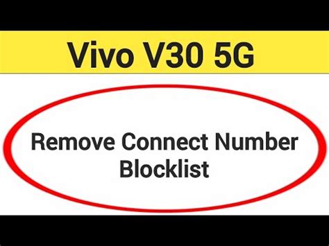 Vivo V30 5G Blacklist Me Number Kaise Hataya How To Remove Connect