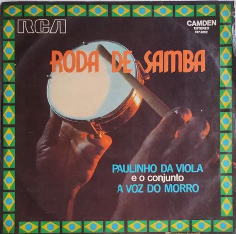 Lp Paulinho Da Viola E A Voz Do Morro Roda De Samba Vol Mercadolivre