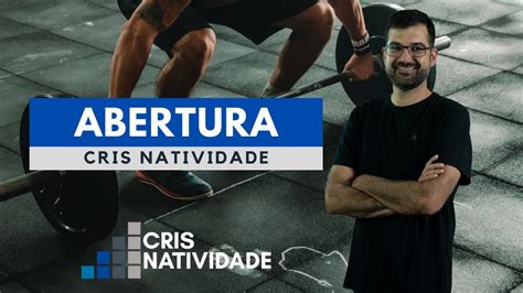 Abertura Cris Natividade Mercado N O Vai Parar De Subir Youtube