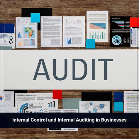Internal Control And Internal Auditing In Businesses