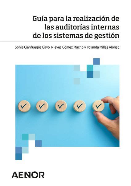 Guía para la realización de las auditorías internas de los sistemas de