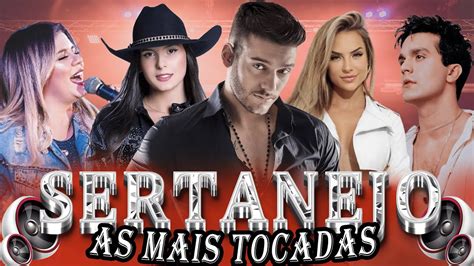 🧡as Mais Tocadas Sertanejo 2023 🎵 Top Sertanejo 2023 🎵 As Mais Tocadas