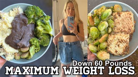 Meals For MAXIMUM Weight Loss Starch Solution Down 60 Pounds YouTube