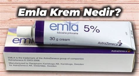 Emla Krem Nedir Ne E Yarar Faydalar Nelerdir Kimdeyir