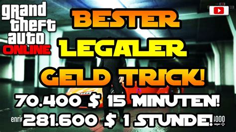 Grand Theft Auto Online Bester Legaler Geld Trick Alle Konsolen