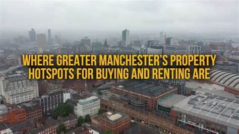 Are You Living In One Of Greater Manchesters Property Hotspots