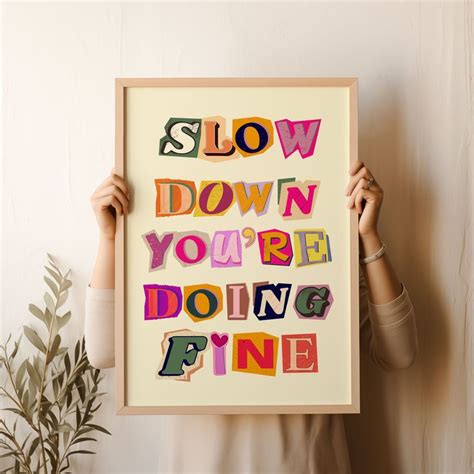 Slow Down You Re Doing Fine Print Billy Joel Poster Daily Reminder Wall