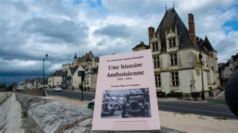 Amboise Une Plong E Dans Le Pass Du Garage