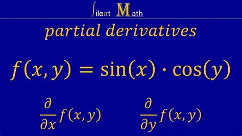 Partial Derivatives Sin X Cos Y Sin X Cos Y Partial Derivatives