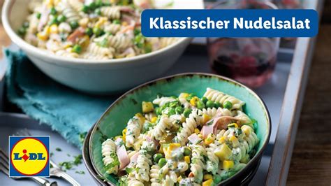 Klassischer Nudelsalat Min Einfach Lidl Kochen Youtube