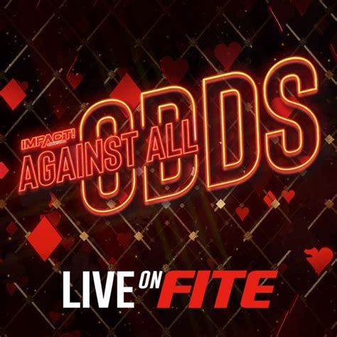 Impact Wrestling Against All Odds 2023 Official PPV Replay FITE